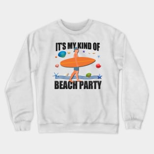 The Surfer - Surf LIfe Crewneck Sweatshirt